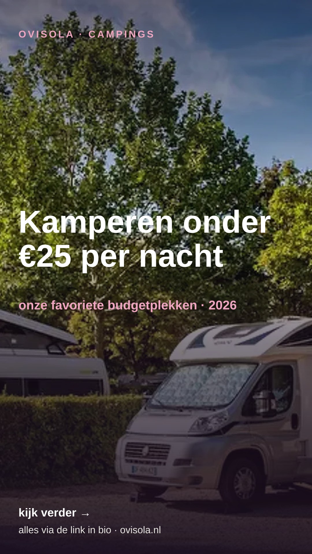 Kamperen onder €25 per nacht 💶