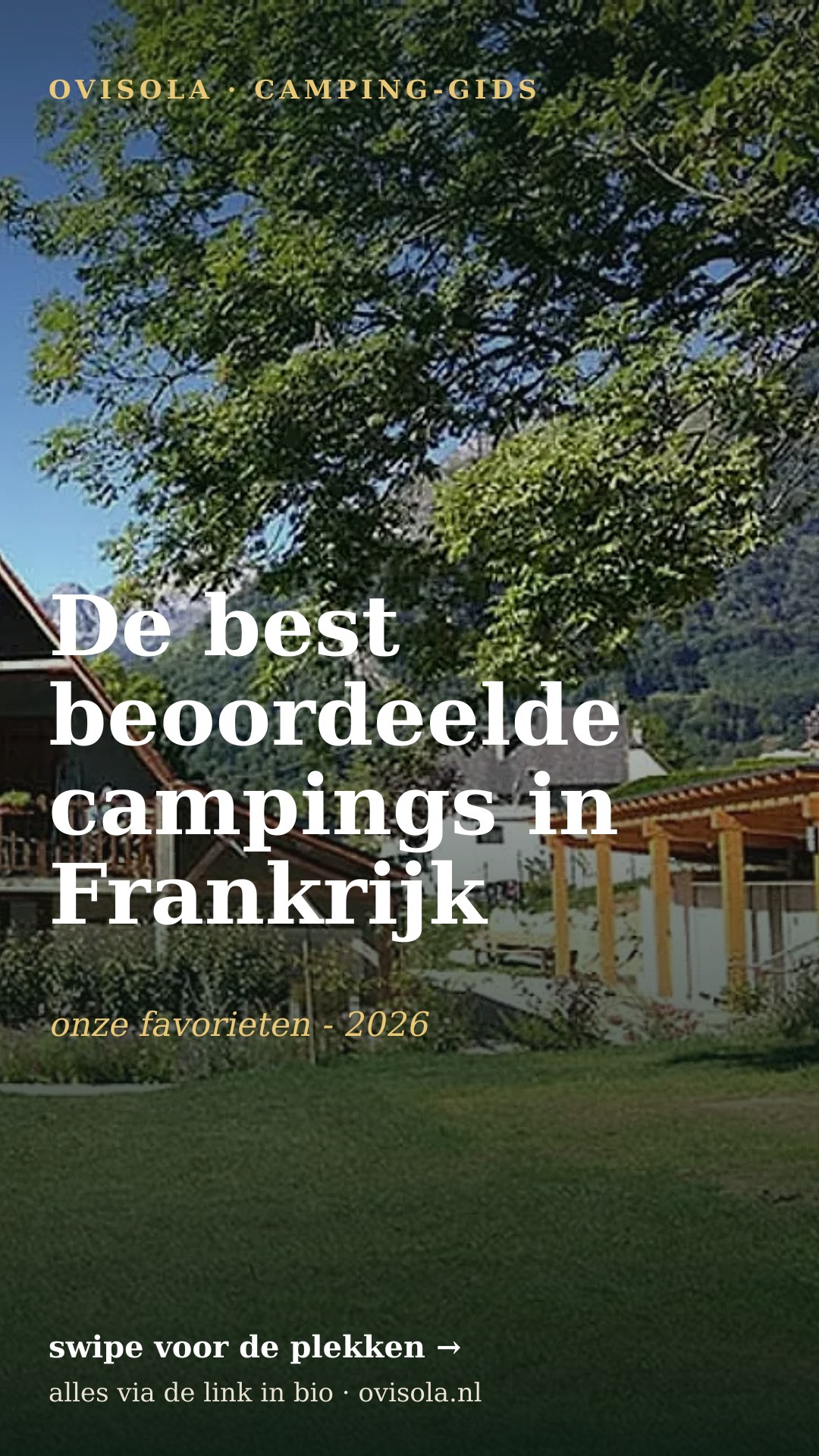 De best beoordeelde campings in Frankrijk