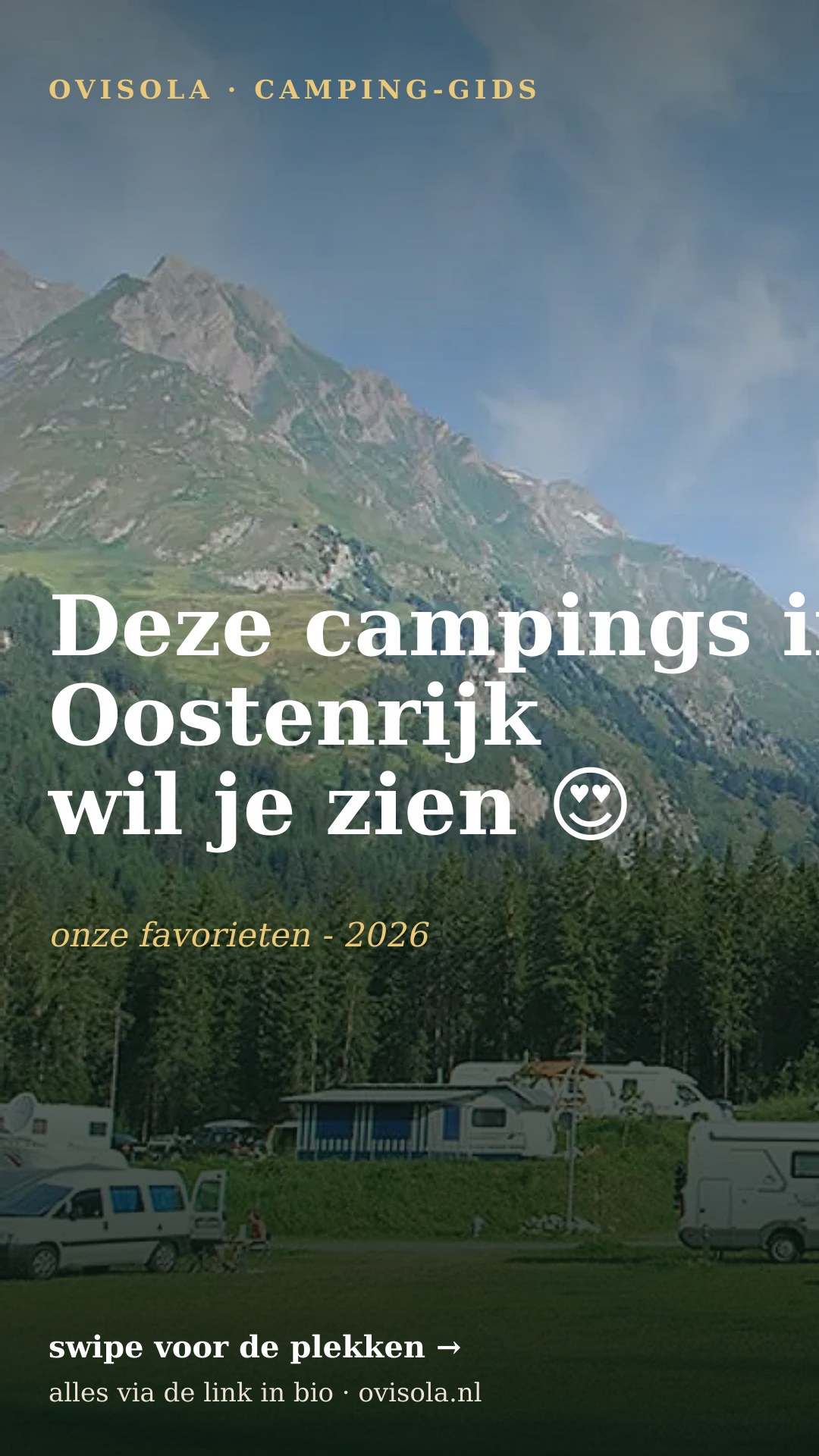 Deze campings in Oostenrijk wil je zien 😍