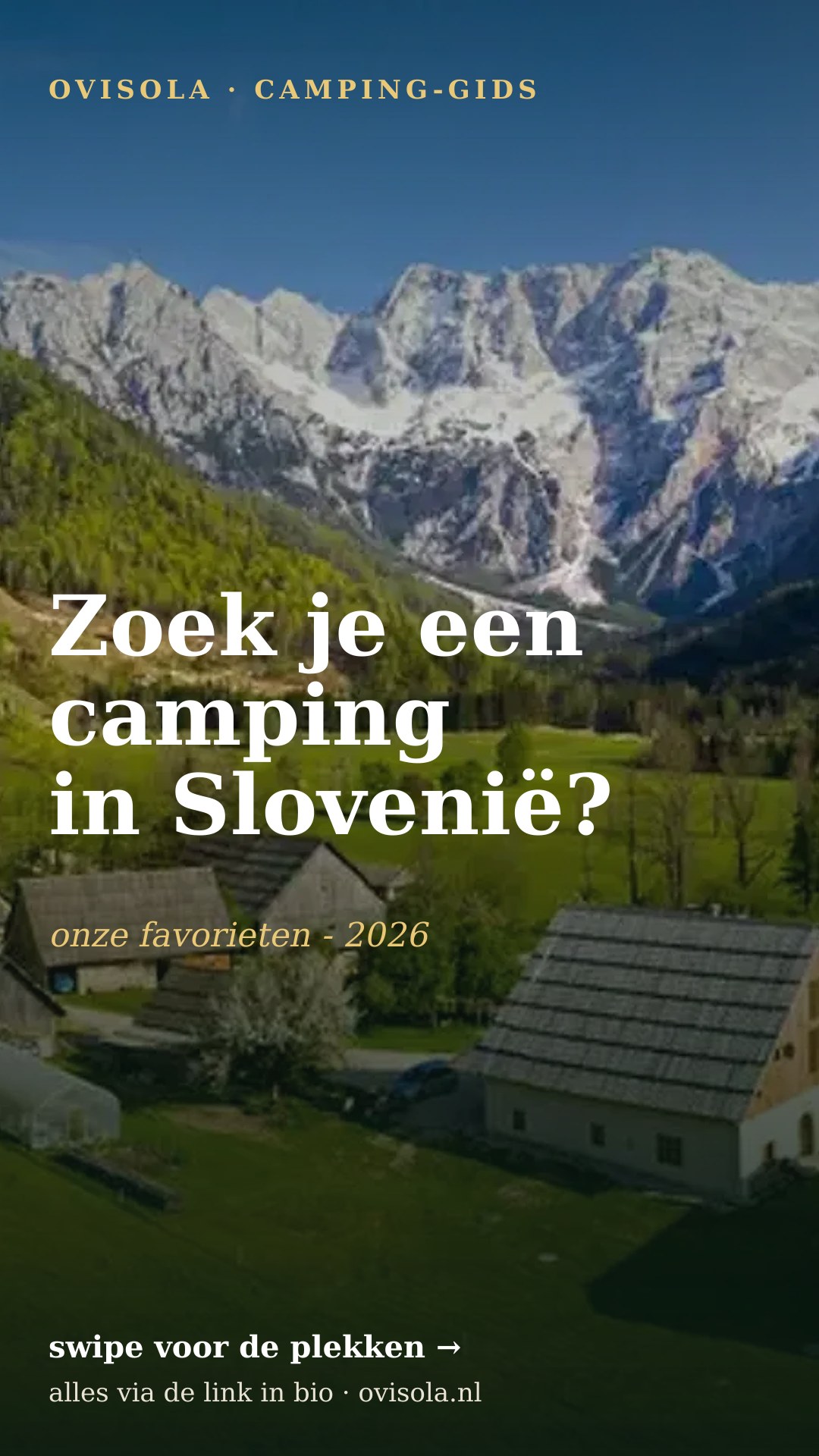 Zoek je een camping in Slovenië? 👇