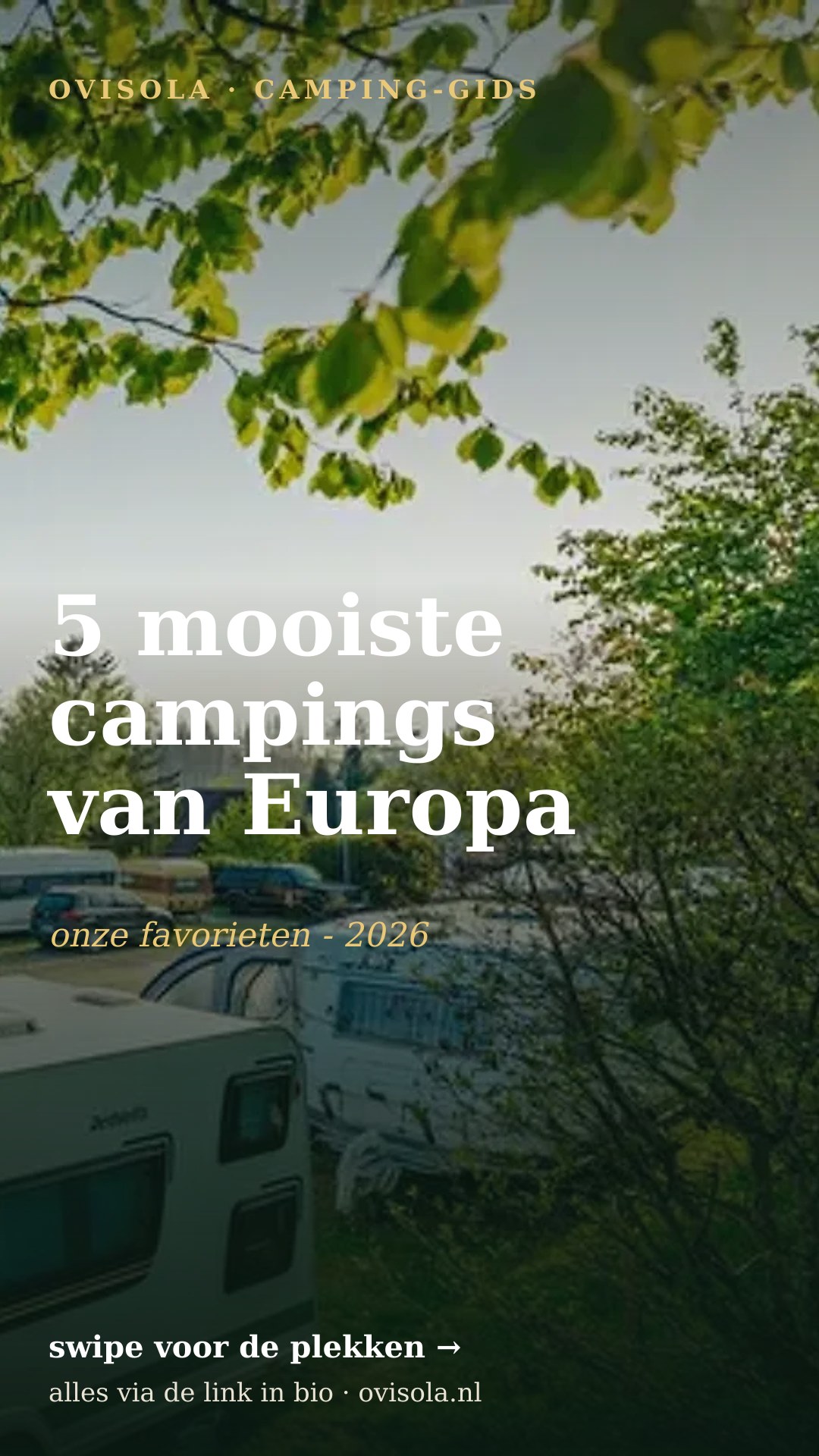 5 mooiste campings van Europa