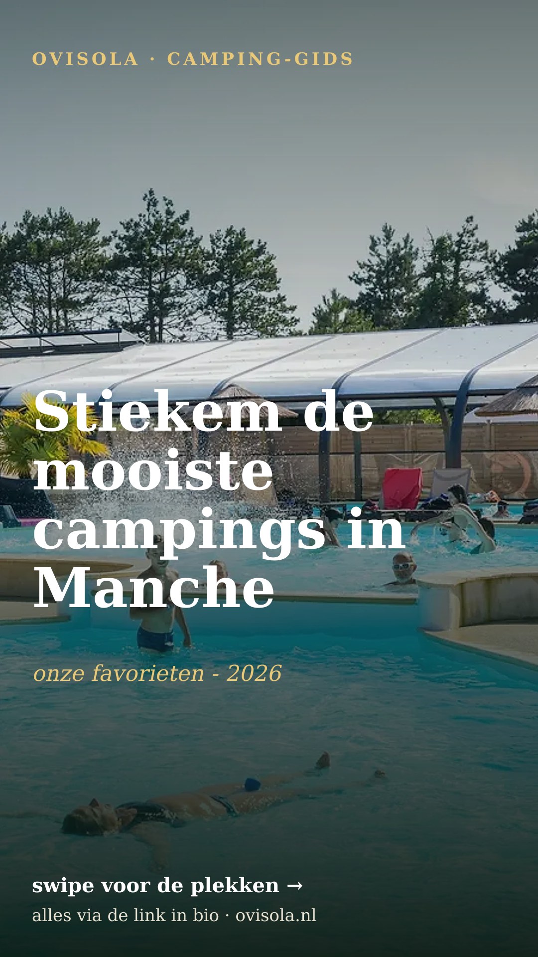 Stiekem de mooiste campings in Manche