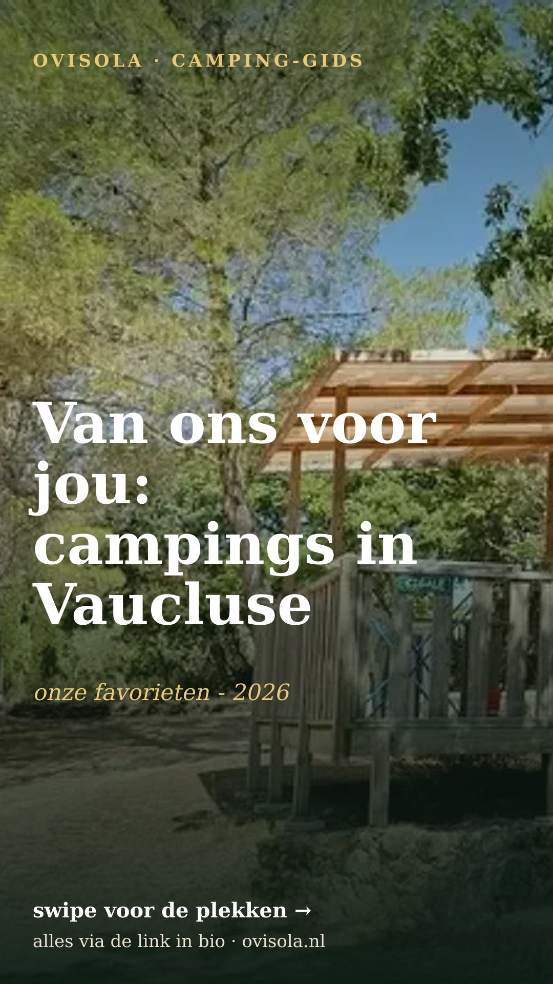 Van ons voor jou: campings in Vaucluse 💚