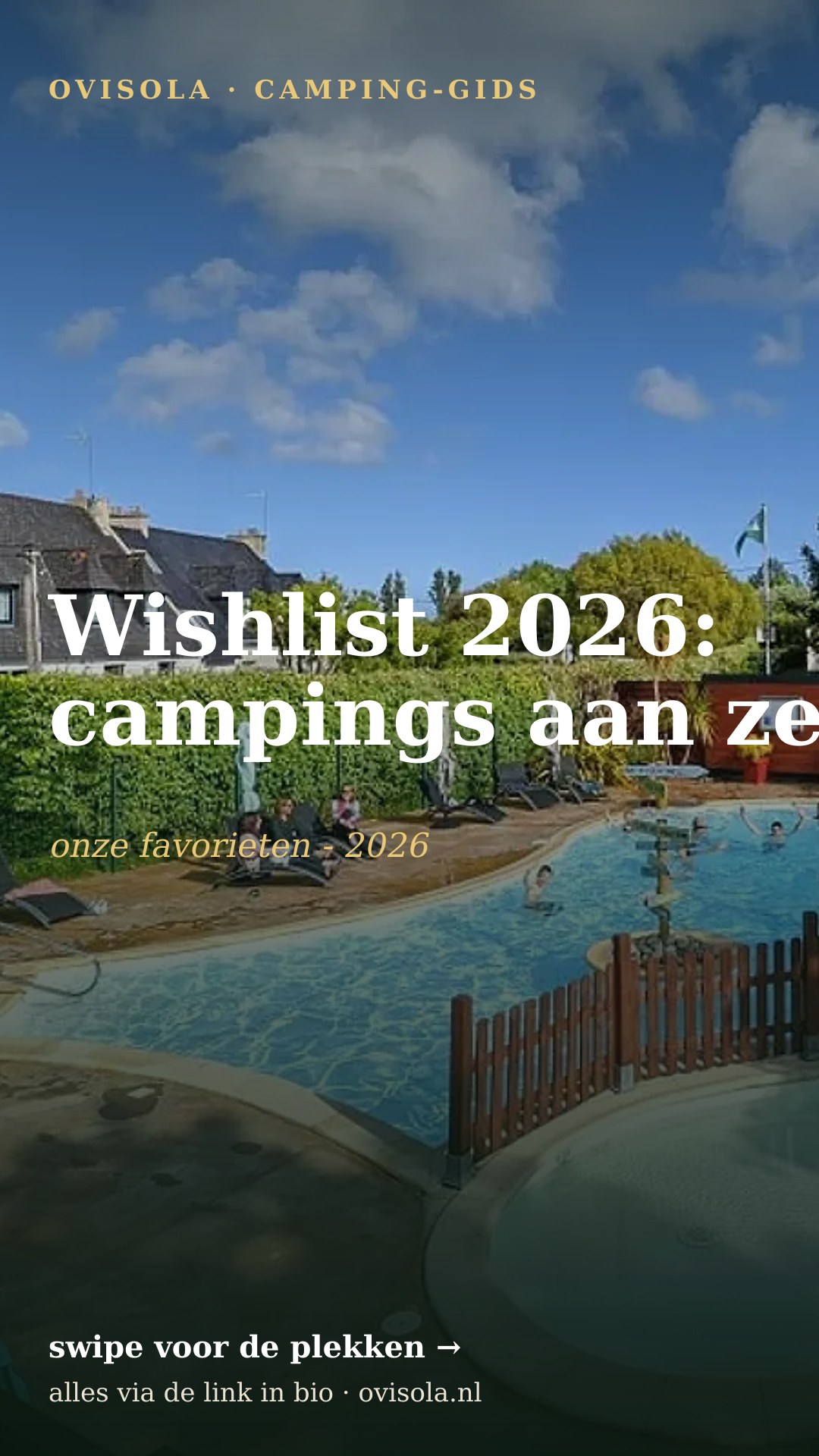 Wishlist 2026: campings aan zee