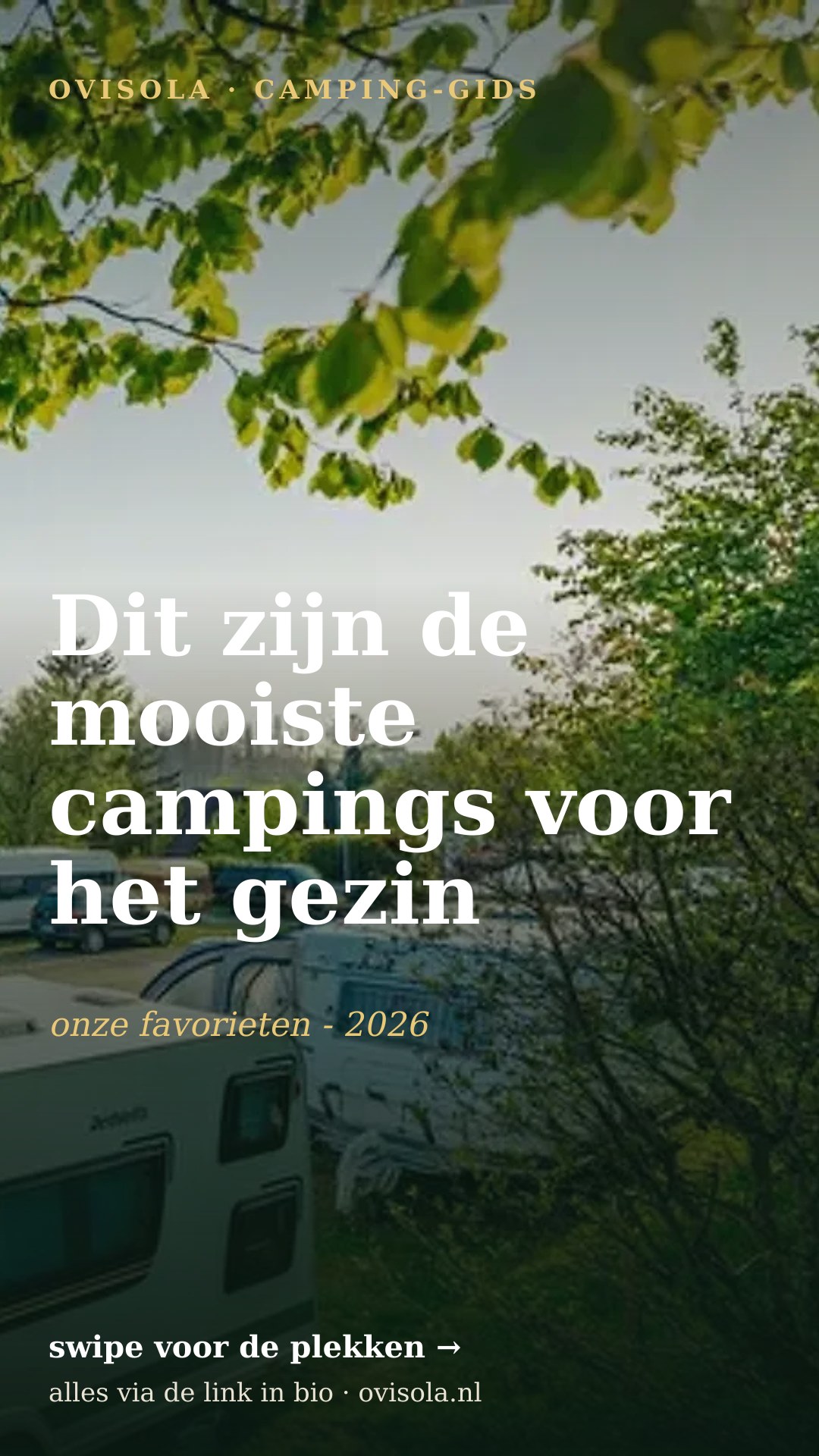 Dit zijn de mooiste campings voor het gezin
