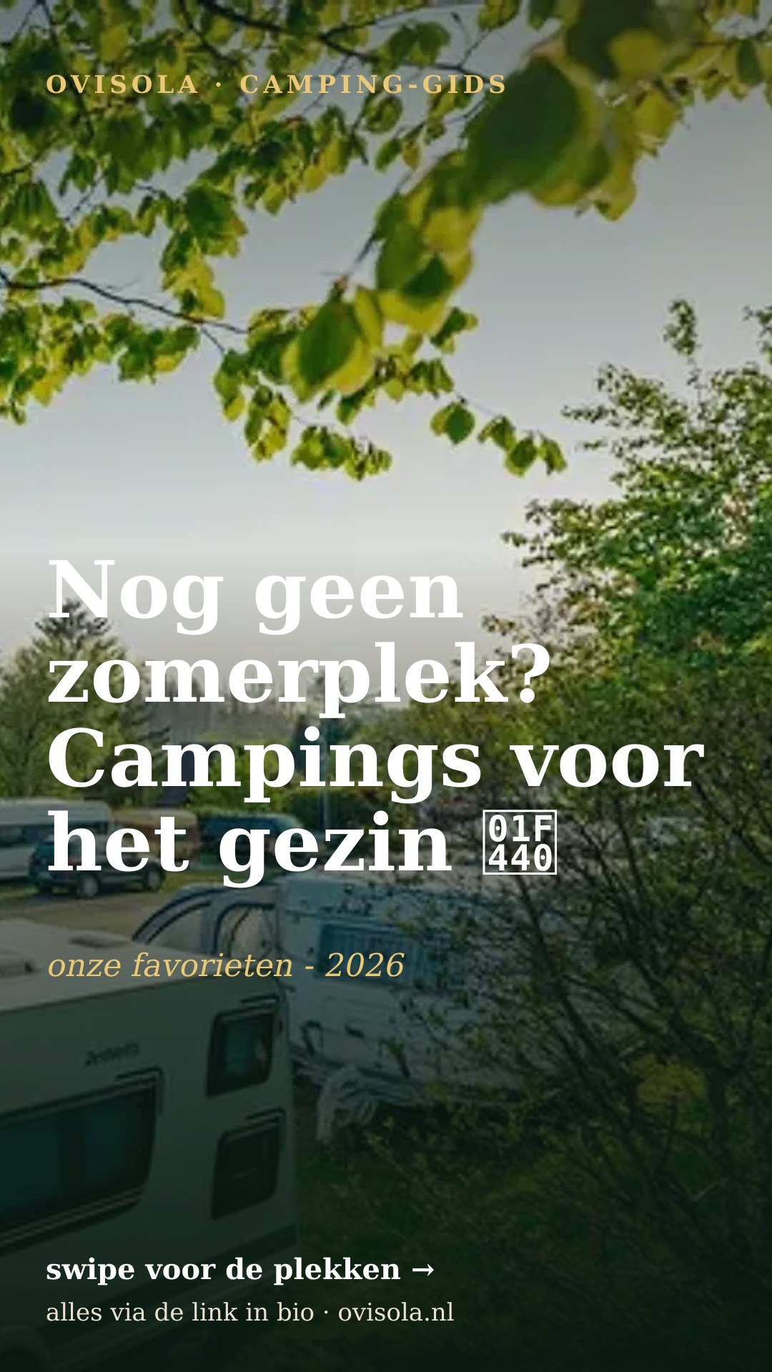 Nog geen zomerplek? Campings voor het gezin 👀