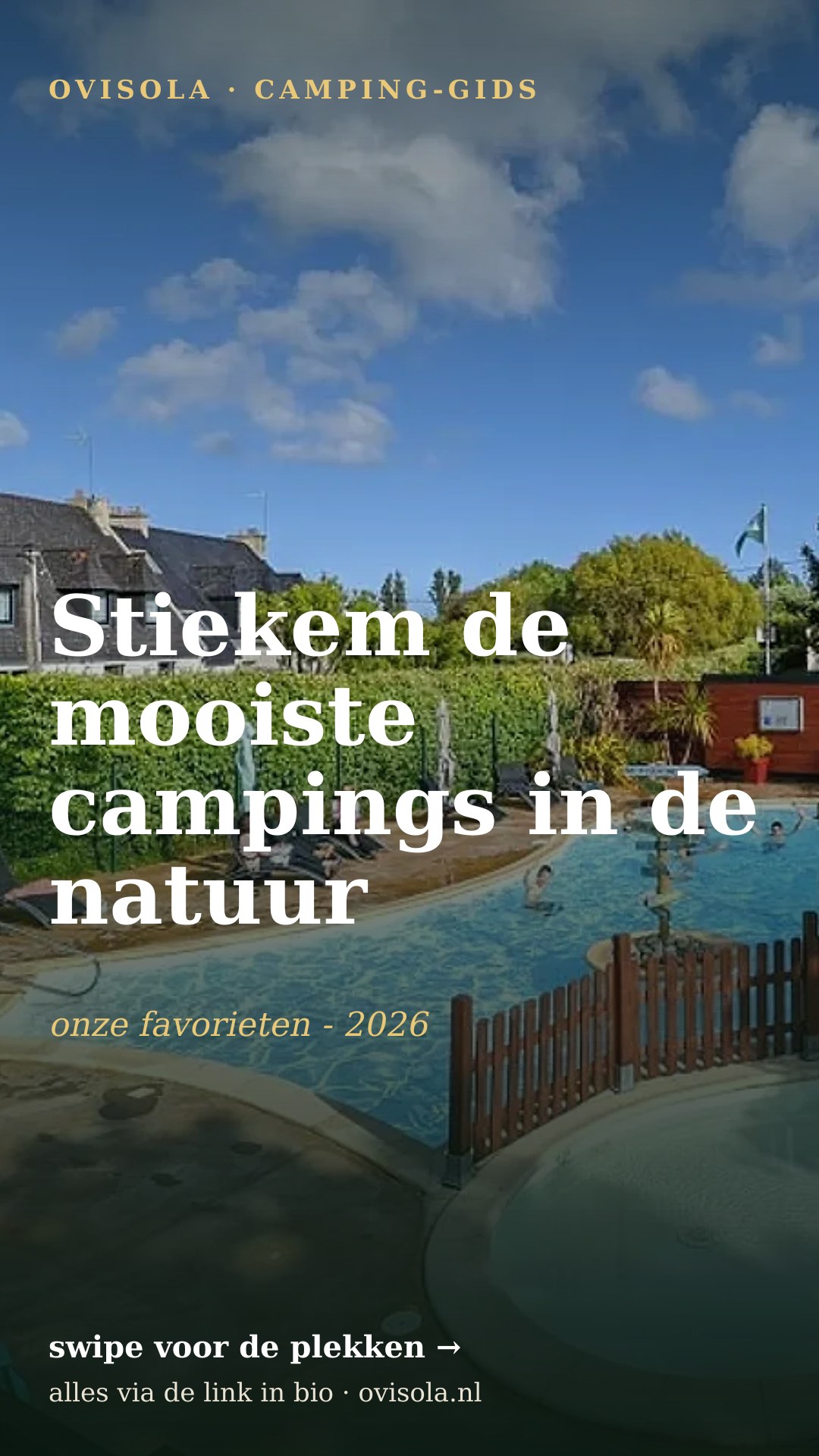 Stiekem de mooiste campings in de natuur